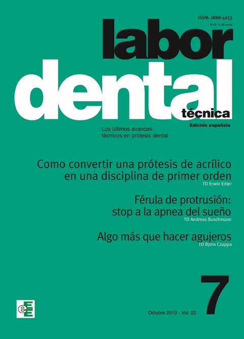 Labor Dental Técnica Vol.22 Octubre 2019 nº7 -  Varios Autores