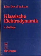 Klassische Elektrodynamik - John D Jackson