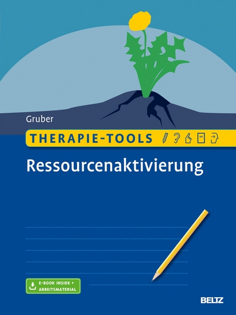 Therapie-Tools Ressourcenaktivierung -  Tina Gruber