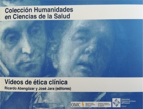 Vídeos de ética clínica -  Ricardo Abengózar