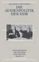 Die Aussenpolitik Der Ddr: 69 (Enzyklopädie Deutscher Geschichte)