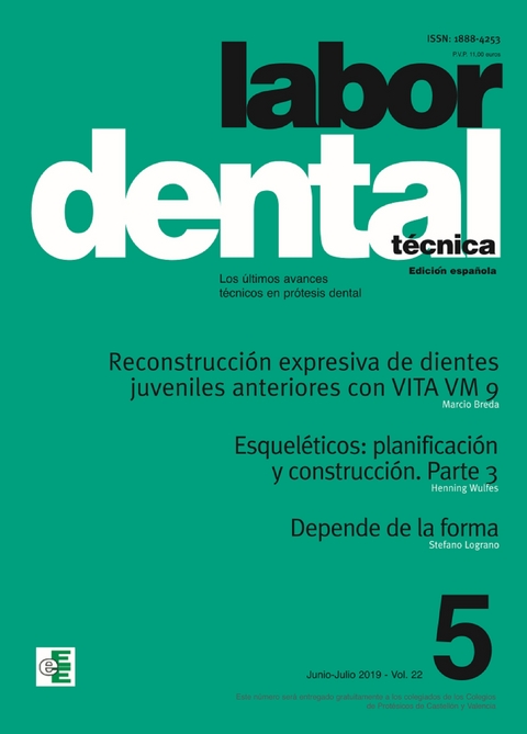 Labor Dental Técnica Vol.22 Ene-Feb 2019 nº5 -  Varios Autores