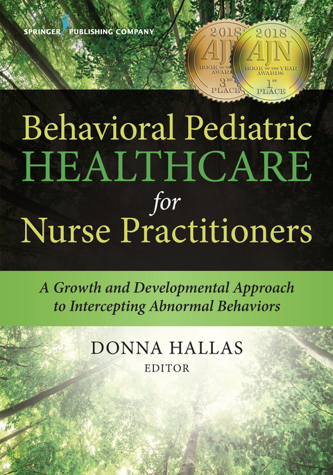 Behavioral Pediatric Healthcare for Nurse Practitioners - 