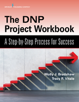 DNP Project Workbook - APRN DNP  FNP-BC  WHNP-BC Molly J. Bradshaw, RNC-OB DNP  C-EFM  NE-BC Tracy R. Vitale