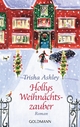 Hollys Weihnachtszauber - Trisha Ashley