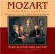 Mozart auf der Reise nach Paris: Briefe zwischen Liebe und Tod: Briefe und Kompositionen (Edition Biographie)
