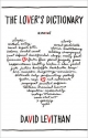 The Lover's Dictionary: A Love Story in 185 Definitions