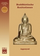 Buddhistische Rezitationen: Wichtige Reziationstexte und Verse aus dem Theravada zum Chanten, Kontemplieren, Inspirieren, Verinnerlichen