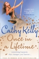 Once in a Lifetime - Cathy Kelly