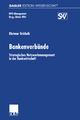 Bankenverbände: Strategisches Netzwerkmanagement in der Bankwirtschaft (NPO-Management) (German Edition)