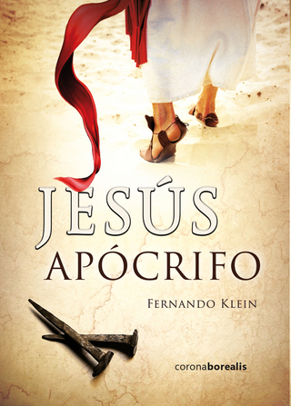 Jesús Apócrifo - Fernando Klein