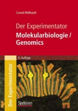 Der Experimentator: Molekularbiologie / Genomics - Cornel Mülhardt