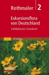Rothmaler - Exkursionsflora von Deutschland. Bde. 1-4: Gesamtwerk. (1994-2005) / Rothmaler - Exkursionsflora von Deutschland. Bd. 2: Gefäßpflanzen: Grundband - 