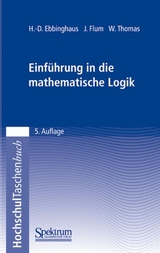 Einführung in die mathematische Logik - Heinz-Dieter Ebbinghaus, Jörg Flum, Wolfgang Thomas