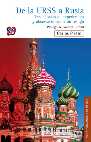 De la URSS a Rusia - Carlos Prieto