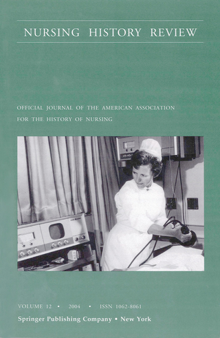 Nursing History Review, Volume 12, 2004 - PhD RN, FAAN Patricia D'Antonio