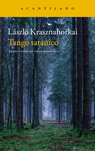 Tango satánico - László Krasznahorkai