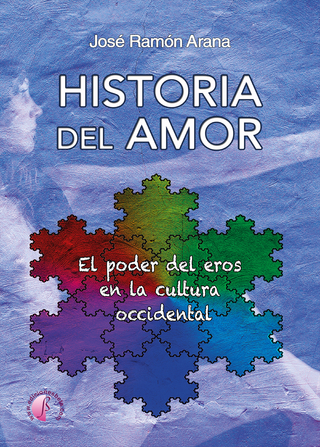 Historia del amor - José Ramón Arana Marcos