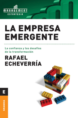 La empresa emergente - Rafael Echeverría