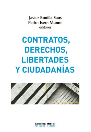 Contratos, derechos, libertades y ciudadanías - Pedro Isern Munne; Javier Bonilla Saus