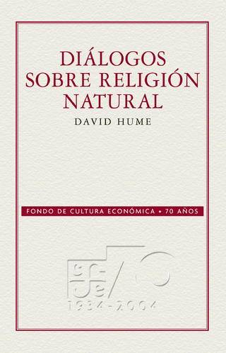 Diálogos sobre religión natural - David Hume; Edmundo O'Gorma