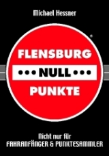 Flensburg---Null---Punkte - Michael Hessner