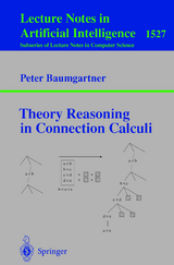 Theory Reasoning in Connection Calculi - Peter Baumgartner