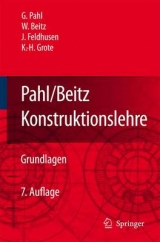 Pahl/Beitz Konstruktionslehre - Gerhard Pahl, Wolfgang Beitz, Jörg Feldhusen, Karl-Heinrich Grote