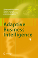Adaptive Business Intelligence Zbigniew Michalewicz Author