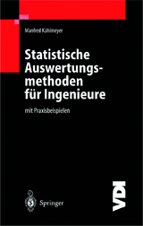 Statistische Auswertungsmethoden für Ingenieure - Manfred Kühlmeyer