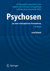 Psychosen: - Josef Bäuml