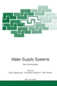 Water Supply Systems - Cedo Maksimovic; Francesco Calomino; John Snoxell