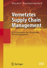 Vernetztes Supply Chain Management - Helmut Wannenwetsch