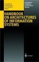 Handbook on Architectures of Information Systems (International Handbooks on Information Systems)