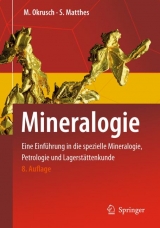 Mineralogie - Martin Okrusch, Siegfried Matthes