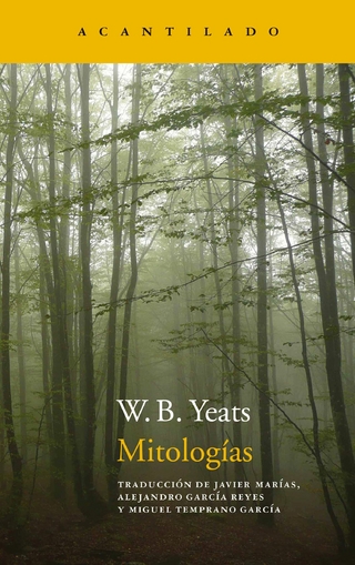 Mitologías - W.B. Yeats
