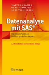 Datenanalyse mit SAS® - Walter Krämer, Olaf Schoffer, Lars Tschiersch