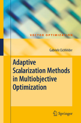 Adaptive Scalarization Methods in Multiobjective Optimization - Gabriele Eichfelder