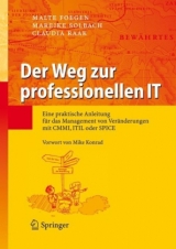 Der Weg zur professionellen IT - Malte Foegen, Mareike Solbach, Claudia Raak