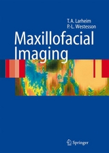 Maxillofacial Imaging - Tore A. Larheim, Per-Lennart A. Westesson