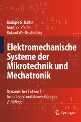Elektromechanische Systeme der Mikrotechnik und Mechatronik - Ballas, Rüdiger G.; Pfeifer, Günther; Werthschützky, Roland