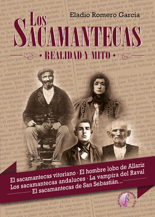 Los Sacamantecas - Eladio Romero García