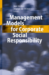 Management Models for Corporate Social Responsibility - 