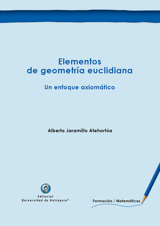 Elementos de geometría euclidiana - Alberto Jaramillo Atehortúa