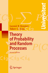 Theory of Probability and Random Processes - Koralov, Leonid; Sinai, Yakov G.