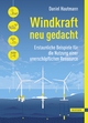 Windkraft neu gedacht - Daniel Hautmann