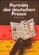 Porträts der deutschen Presse : Politik und Profit.