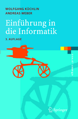 Einführung in die Informatik - Wolfgang Küchlin, Andreas Weber