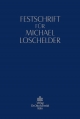 Festschrift fur Michael Loschelder - Willi Erdmann;  Matthias Leistner;  Wilfried Ruffer;  Thomas Schulte-Beckhausen