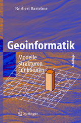 Geoinformatik - Bartelme, Norbert
